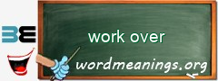 WordMeaning blackboard for work over